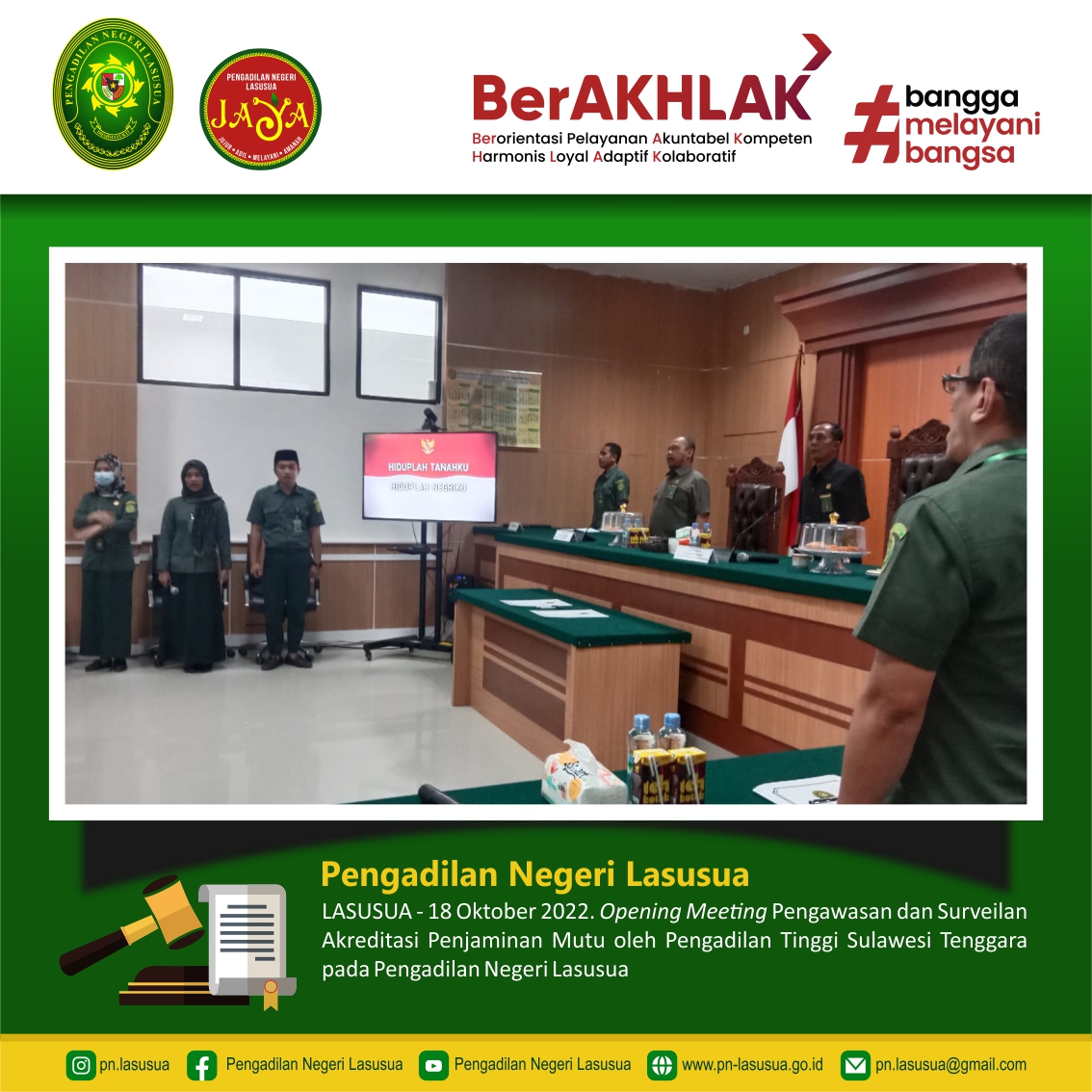 Opening Meeting Pengawasan dan Surveilan Akreditasi Penjaminan Mutu oleh Pengadilan Tinggi Sulawesi Tenggara pada Pengadilan Negeri Lasusua